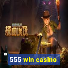 555 win casino